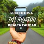 Mejora la calidad de tus fotos en Instagram con estos consejos
